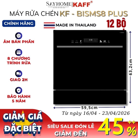 Máy rửa chén bát KAFF KF-BISMS8 PLUS âm bán phần 12 bộ đồ ăn Châu Âu - Bảo hành chính hãng 5 năm