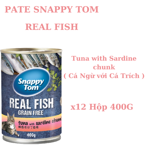 400gr - Pate Snappy Tom dạng lon cho Mèo