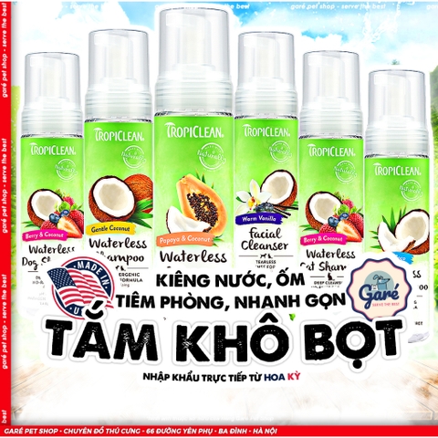 Dog/Cat Waterless Shampoo - Bọt tắm khô Tropiclean cho Chó Mèo