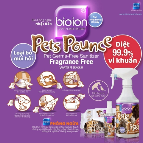 500ml - Xịt khử mùi sạch khuẩn cho Chó Mèo Bioion Pets Pounce
