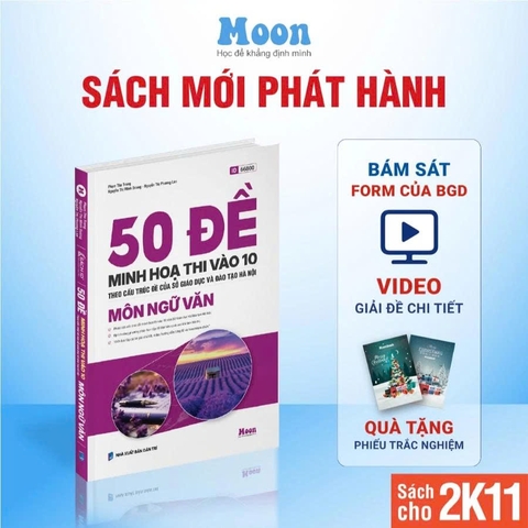 50 đề minh họa thi vào 10 môn Ngữ văn - Theo cấu trúc đề của Sở Giáo dục và Đào tạo Hà Nội