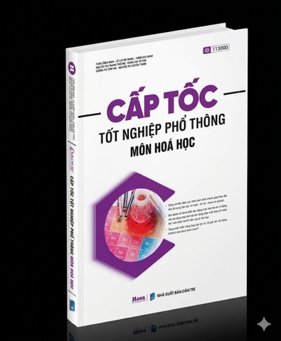 Cấp tốc Tốt nghiệp phổ thông môn Hóa học