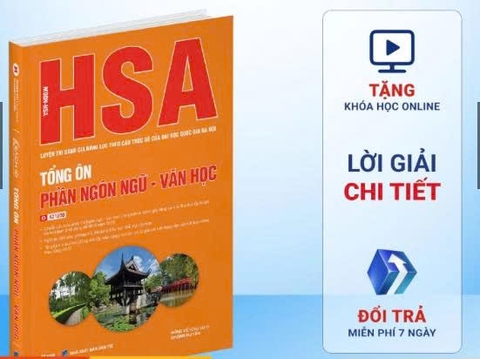 HSA - Luyện Thi Đánh Giá Năng Lực Theo Cấu Trúc Đề Của Đại Học Quốc Gia Hà Nội - Tổng Ôn Phần Ngôn Ngữ - Văn Học
