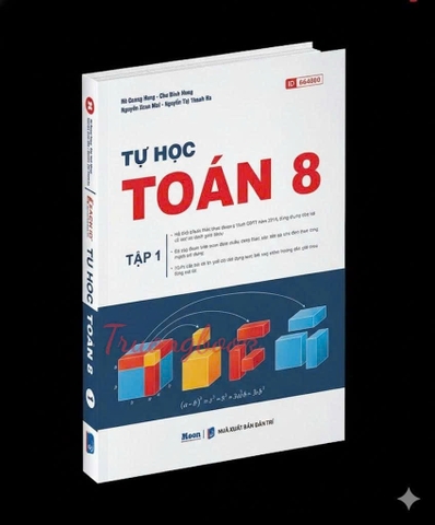 Tự học Toán 8 - Tập 1