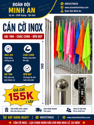 🚩 CÁN CỜ INOX DÀI 1M8 – BỀN ĐẸP, SÁNG BÓNG, CHUẨN NGHI LỄ 🚩