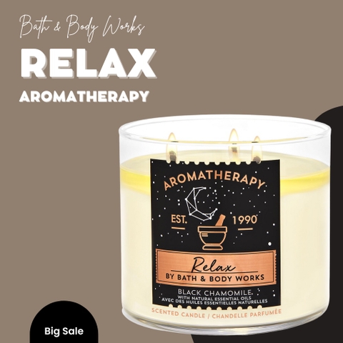 Nến Thơm 3 Bấc Bath And Body Works Relax Aromatherapy Black Chamomile Hương Hoa Tạo Cảm Giác Nhẹ Nhàng Quý Phái 411g