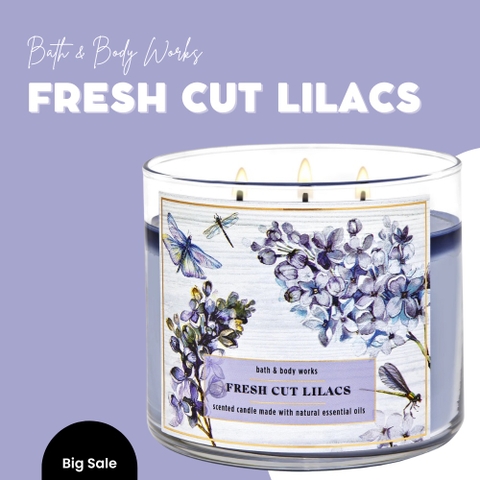 Nến Thơm 3 Bấc Bath And Body Works  Fresh Cut Lilacs Nhẹ Nhàng Quý Phái Lưu Giữ Hương Lâu 411g