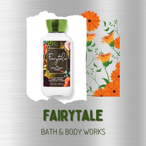 Sữa Dưỡng Thể Bath & Body Works – Fairytale 236ml