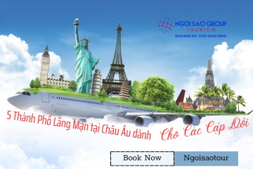 5 Thành Phố Lãng Mạn Nhất Châu Âu Cho Các Cặp Đôi