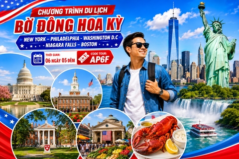AP6F CHƯƠNG TRÌNH DU LỊCH BỜ ĐÔNG HOA KỲ  NEW YORK – PHILADELPHIA WASHINGTON DC