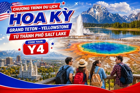Y4 CÔNG VIÊN QUỐC GIA GRAND TETON – YELLOWSTONE TỪ THÀNH PHỐ SALT LAKE