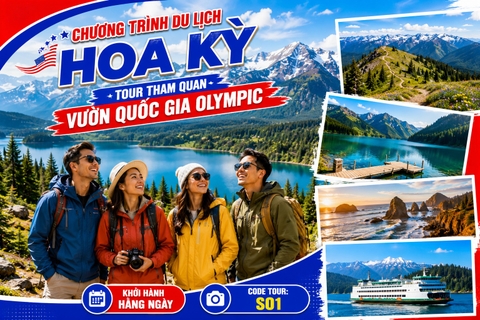 SO1 - CHƯƠNG TRÌNH DU LỊCH HOA KỲ  TOUR THAM QUAN VƯỜN QUỐC GIA OLYMPIC