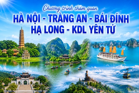NSG.VL03 - CHƯƠNG TRÌNH DU LỊCH: HÀ NỘI - TRÀNG AN - BÁI ĐÍNH - HẠ LONG - KDL YÊN TỬ - SAPA