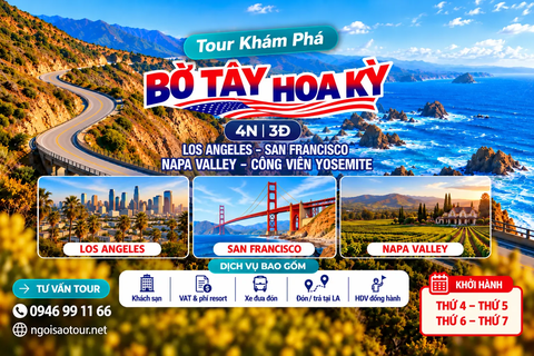 SF4-B: LOS ANGELES - SAN FRANCISCO – NAPA VALLEY – CÔNG VIÊN YOSEMITE