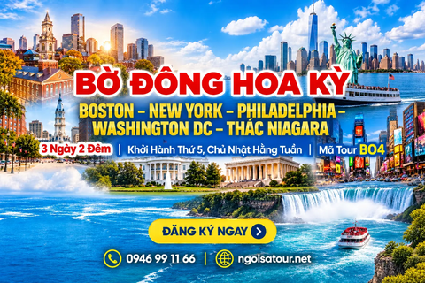 BO4 CHƯƠNG TRÌNH DU LỊCH MỸ BỜ ĐÔNG  BOSTON – NEW YORK – PHILADELPHIA– WASHINGTON DC – THÁC NIAGARA