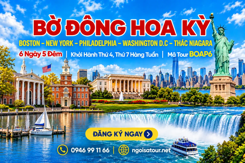 BOAP6 - CHƯƠNG TRÌNH DU LỊCH BỜ ĐÔNG  Boston - New York – Philadelphia - Washington D.C - Niagara Falls