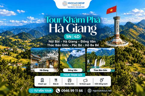 NSG.ĐT03 - CHƯƠNG TRÌNH THAM QUAN NỘI BÀI - HÀ GIANG – ĐỒNG VĂN – THÁC BẢN GIỐC - PÁC BÓ - HỒ BA BỂ