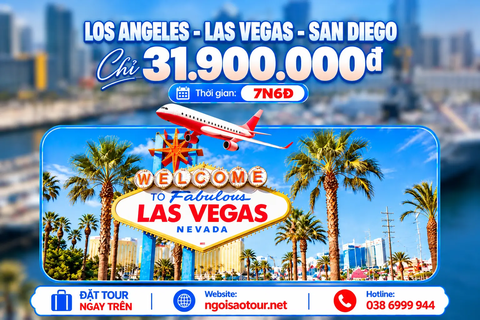 TOUR DU LỊCH MỸ SIÊU TIẾT KIỆM 7N6D: LOS ANGELES - LAS VEGAS - SAN DIEGO