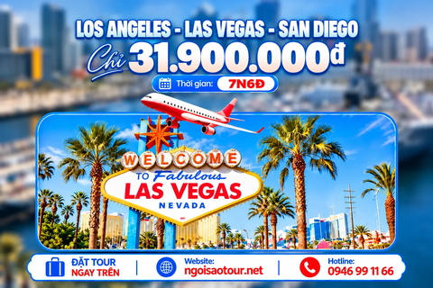 TOUR DU LỊCH MỸ SIÊU TIẾT KIỆM 7N6D: LOS ANGELES - LAS VEGAS - SAN DIEGO
