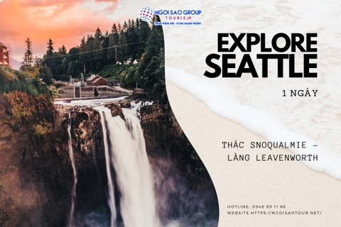SL1 - CHƯƠNG TRÌNH DU LỊCH HOA KỲ   THÁC SNOQUALMIE – LÀNG LEAVENWORTH 