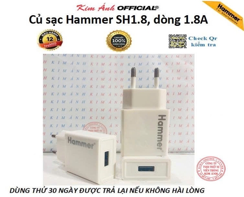 Củ sạc Hammer SH1.8 dòng điện chuẩn 1.8A cổng USB, Check Qr truy xuất nguồn gốc bảo hành 12 tháng
