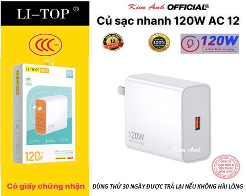 Củ sạc nhanh 120W LI-TOP AC12, chứng nhận 3C tiêu chuẩn quốc gia, bảo hành chính hãng 12 tháng, được dùng thử 30 ngày