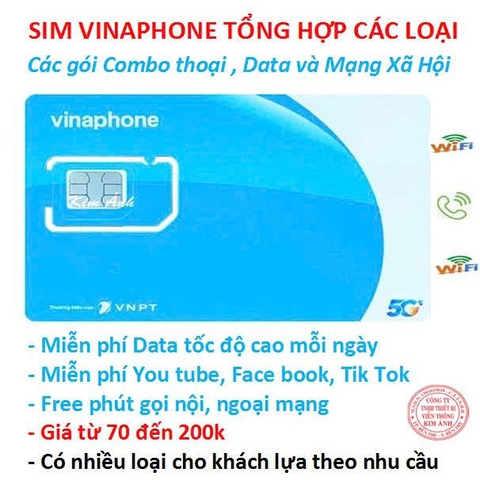 Sim Vinaphone các gói cước combo chuyên thoại, data và mạng xã hội : Tik tok, You tube, Face book, chỉ có tại Kim Ánh