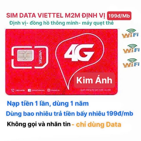 Sim Data Viettel M2M dùng cho thiết bị định vị GPS ôtô, Xe máy, Đồng hồ thông thông, máy đọc thẻ, với giá chỉ 199đ/Mb