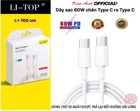 Dây sạc LI-TOP PD08 Công suất 60W chân Type C ra Type C, được dùng thử 30 ngày, Kim Ánh bảo hành chính hãng 12 tháng