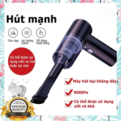 Máy hút bụi cầm tay không dây - hút cực mạnh 9000pa - 120w