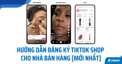Cách đăng ký Tiktok Shop cho nhà bán hàng mới [2026]