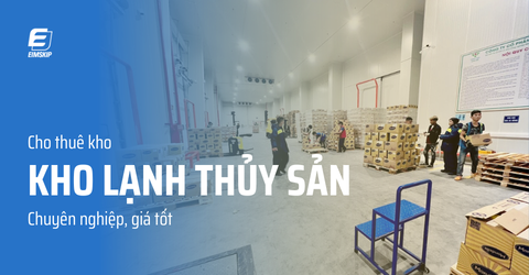 Kho lạnh thủy sản hiện đại, giá tốt