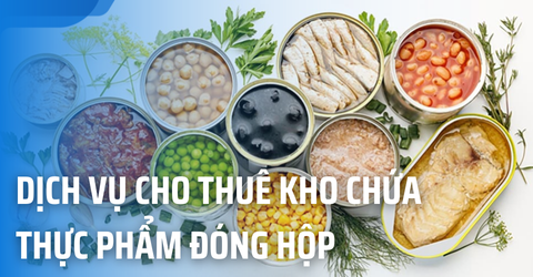 Dịch vụ cho thuê kho chứa thực phẩm đóng hộp – Eimskip Việt Nam