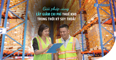 Giải pháp vàng cắt giảm chi phí thuê kho trong thời kỳ suy thoái