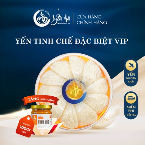 [Yến An] - Yến Tinh Chế Đặc Biệt VIP