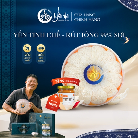 [Yến An] - Yến Tinh Chế - Rút Lông 99% Sợi