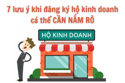 7 lưu ý khi đăng ký hộ kinh doanh  cá thể CẦN NẮM RÕ