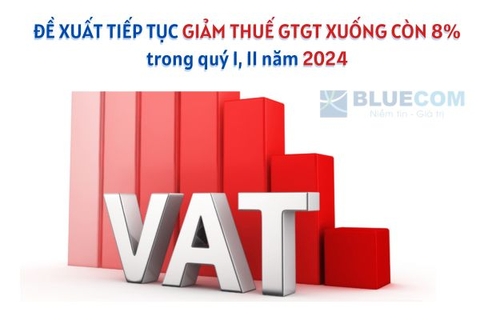 Đề xuất tiếp tục giảm thuế GTGT 2% giai đoạn quý I, II năm 2024