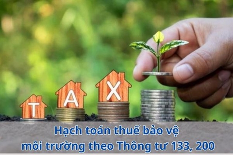 Hạch toán thuế bảo vệ môi trường theo Thông tư 133, 200