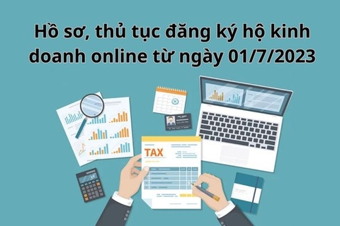 Hồ sơ, thủ tục đăng ký hộ kinh doanh ONLINE từ ngày 01/07/2023