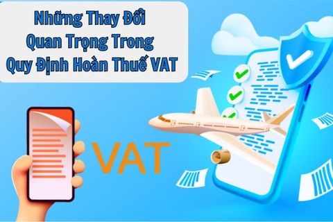 Quy định mới về hoàn thuế giá trị gia tăng cho doanh nghiệp xuất khẩu