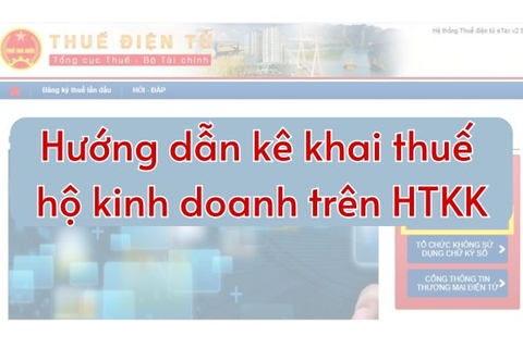 Hướng dẫn kê khai thuế hộ kinh doanh trên HTKK 2024