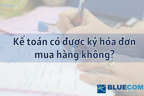 Kế toán có được ký hóa đơn mua hàng không?