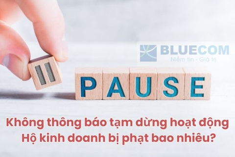 Mức phạt khi hộ kinh doanh cá thể không kê khai thuế và làm thủ tục giải thể