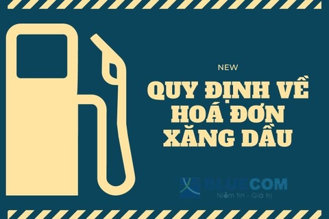 [Mới nhất] Tổng hợp các quy định về hóa đơn điện tử xăng dầu