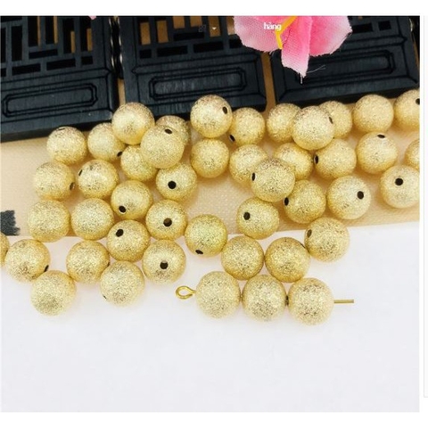 5-50 viên charm bi đồng nhám màu vàng, màu bạc mix vòng tay, trang sức  size 4mm, 6mm, 8mm, 10mm