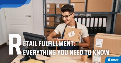 Retail Fulfillment: Everything You Need to Know