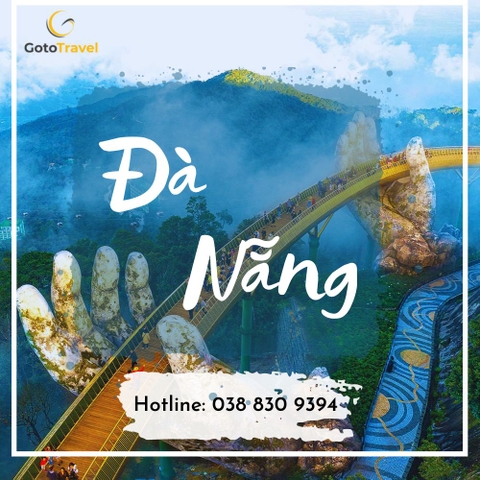 [TOUR] - Đà Nẵng - Bà Nà - Hội An - Núi Thần Tài 4N3Đ