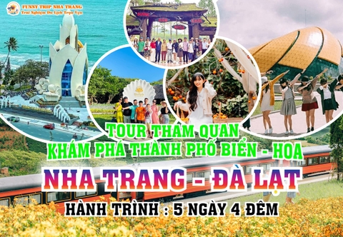 TOUR THAM QUAN NHA TRANG  - ĐÀ LẠT 5 NGÀY 4 ĐÊM...GIẢM NGAY 30%