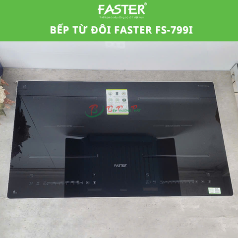 Bếp từ đôi Faster FS-799I - Bảo hành chính hãng 3 năm